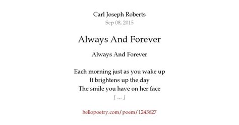 Always And Forever By Carl Joseph Roberts Hello Poetry