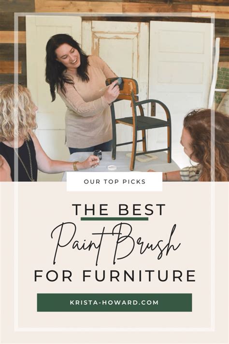 The Best Paint Brush For Furniture Our Top Picks Krista Howard Blog