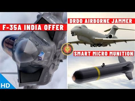 Indian Defence Updates US F 35 Offer MRFA DRDO Airborne Jammer UAV