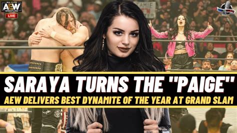 AEW Dynamite Grand Slam 9 21 22 Review SARAYA KNIGHT PAIGE MAKES