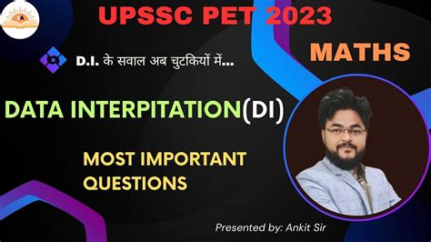 UPSSSC PET Maths Class 2023 Pet Maths Data Interpretation By Ankit