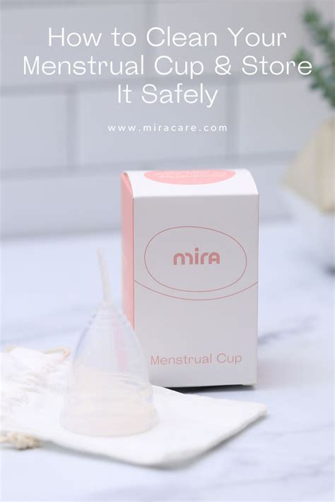 How To Properly Clean And Store Your Menstrual Cup