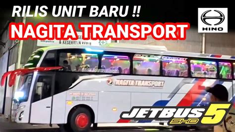 Rilis Nagita Transport Jetbus Shd Hino Rm Karoseri Adiputro