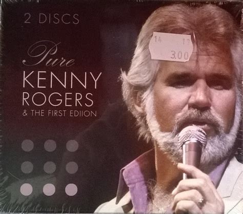 Kenny Rogers And The First Edition Pure 2006 Cd Discogs