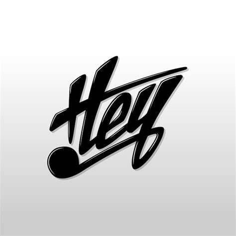 Premium Vector Hey Word Typography Lettering