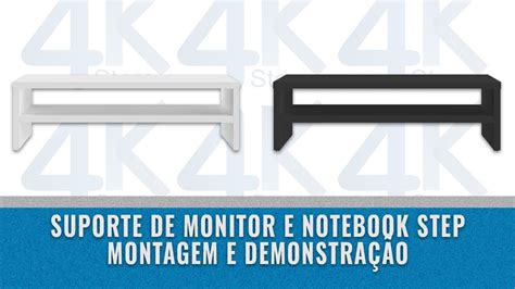 SUPORTE DE MONITOR E NOTEBOOK PRATELEIRA STEP YouTube