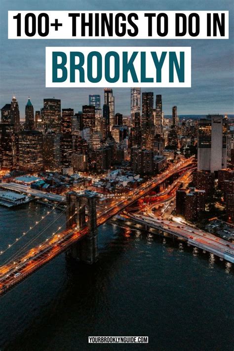 100 Awesome Things To Do In Brooklyn A Locals Guide Your Brooklyn