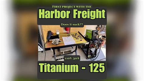 Harbor Freight Titanium Flux Core Welder Is It Worth The Money