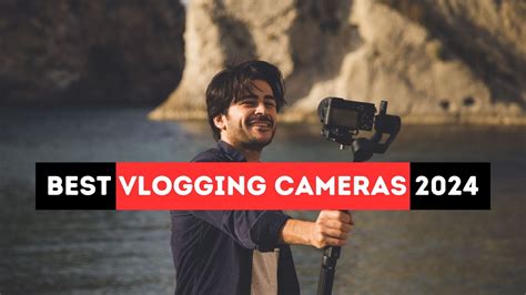 Best Vlogging Cameras 2024 Which One Is The Best Youtube