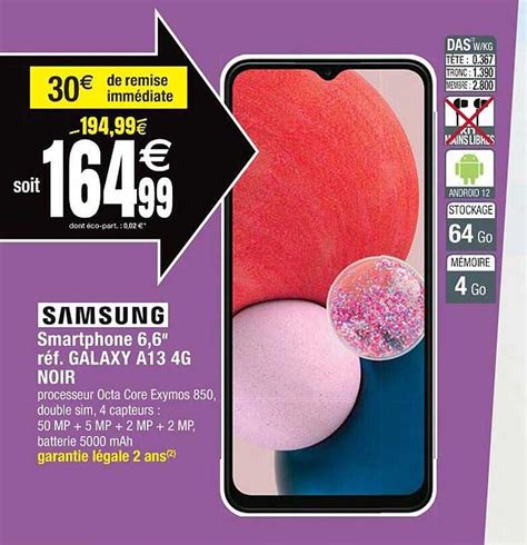 Promo Smartphone 6 6 Samsung Galaxy A13 4g Noir Chez Cora ICatalogue Fr