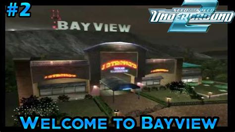 Nfs Underground 2 Career 2 Welcome To Bayview Hard Youtube