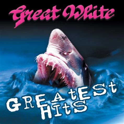 Greatest Hits Great White Mp3 Downloads