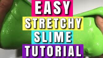 Diy Easy Stretchy Slime Tutorial How To Make Slime Youtube