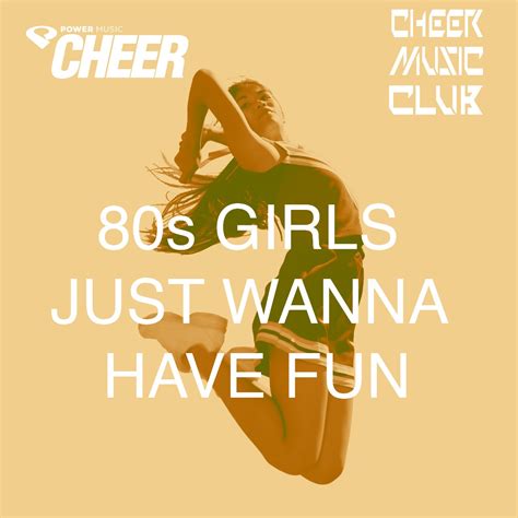 80s Girls Just Wanna Have Fun Cmc Remix