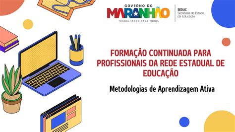 Formação Continuada em Metodologias de Aprendizagem Ativa YouTube