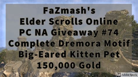 Fazmash S Eso Pc Na Giveaway Complete Dremora Motif Big Eared