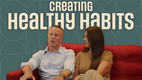 Creating Healthy Habits Youtube