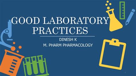 Good Laboratory Practices Ppt Free Download