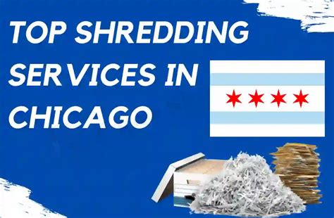 Top Shredding Services In Chicago Destroy Papers