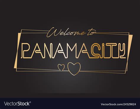 Panamacity Welcome To Golden Text Neon Lettering Vector Image