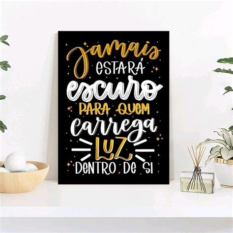 Placa Decorativa Frases Motivacionais Elo Produtos Especiais