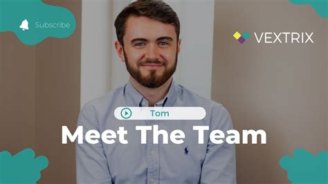 Meet The Team Tom Youtube