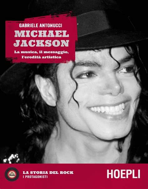 Michael Jackson La Musica Il Messaggio L Eredit Artistica