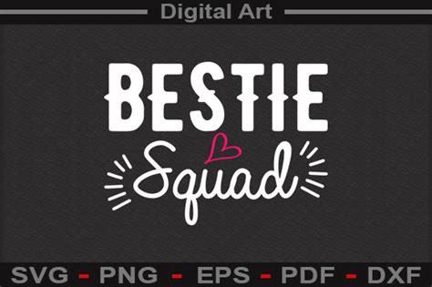 Bestie Squad Svg File Graphic By Digitalart Creative Fabrica