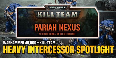 Warhammer K Kill Team Heavy Intercessors Spotlight Bell Of Lost