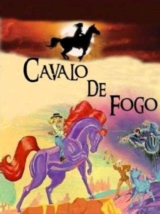 Coleção Digital Cavalo de Fogo Todos Episódios Completo Dublado