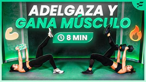 🔥 Rutina De Cardio Y Fuerza En Casa De 8 Min Para Bajar De Peso Ejercicios Para Todo El Cuerpo