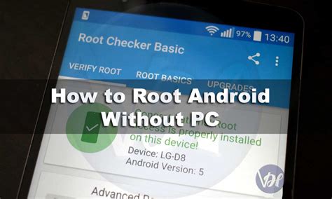 Las 6 Mejores Formas De Rootear Android Sin PC Computadora 2021