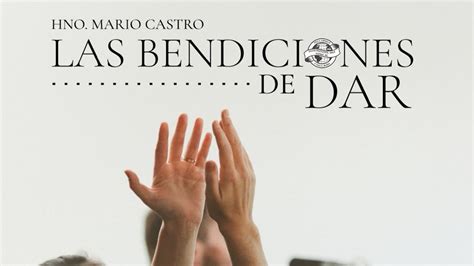 I P U H Culto Evangel Stico Las Bendiciones De Dar Hno Mario