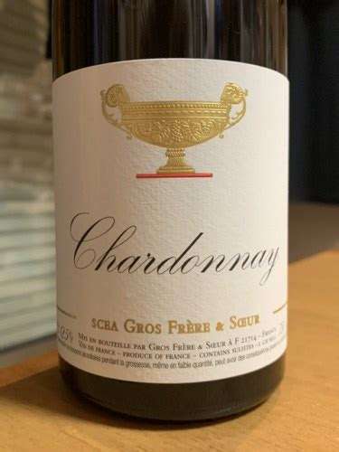 Domaine Gros Fr Re Et Soeur Chardonnay Vivino