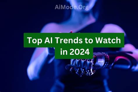 Top AI Trends To Watch In 2024 From Generative AI To Ethical AI