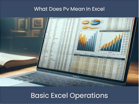 Excel Tutorial What Does Pv Mean In Excel Excel