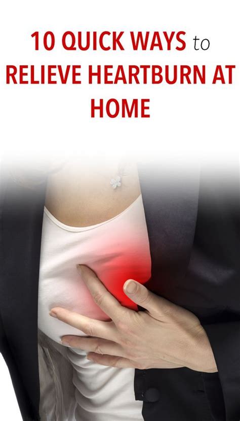 10 Quick Ways To Relieve Heartburn At Home How To Relieve Heartburn