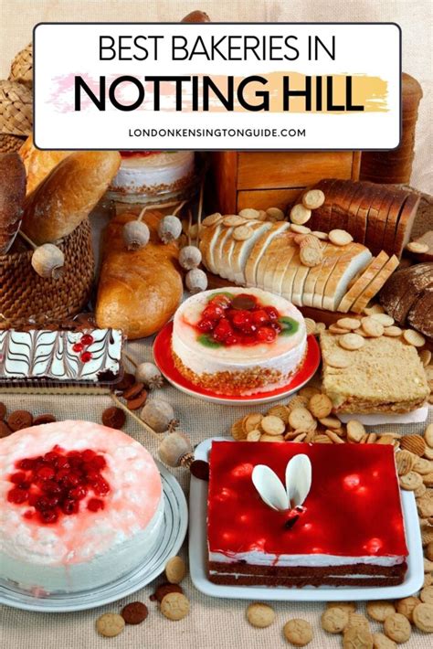 Best Bakeries In Notting Hill London Kensington Guide