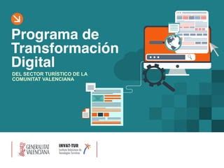 Programa De Transformaci N Digital Del Sector Tur Stico De La Comunitat