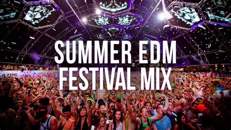 Summer Edm Festival Mix 2021 Youtube