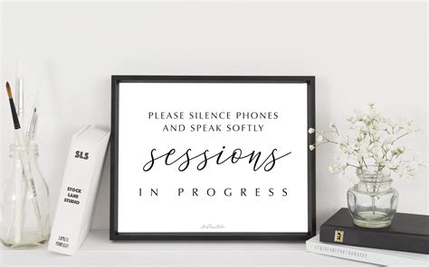 Printable Quiet Sign Please Silence Phones Speak Softly Sessions In