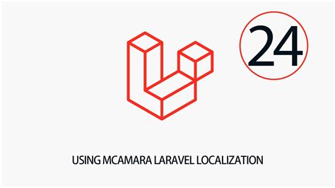 24 Using Mcamara Laravel Localization YouTube