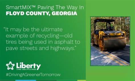 Georgia S Sustainable Asphalt Paving With Liberty Tire S Smartmix