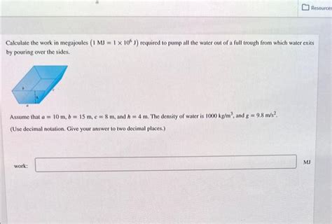 Solved Calculate The Work In Megajoules Mj J Chegg