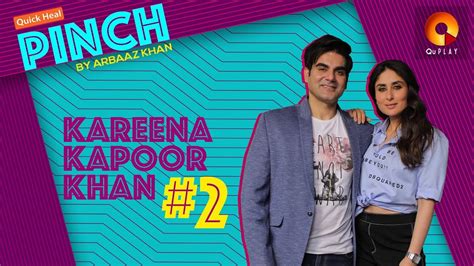 Kareena Kapoor Khan Part 2 Quick Heal Pinch By Arbaaz Khan QuPlayTV