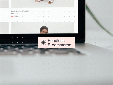 The Ultimate Beginner S Guide To Headless ECommerce