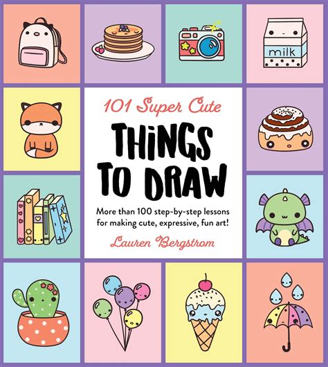 101 Super Cute Things To Draw