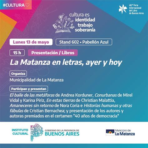 El Ciclo Rutas Literarias De La Matanza Se Presentar En La Feria