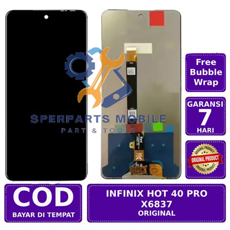 Jual LCD TOUCHSCREEN INFINIX HOT 40 X6836 INFINIX HOT 40 PRO X6837 ORIGINAL GARANSI Shopee