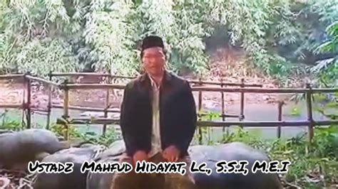 Ustadz Mahfud Hidayat Lc S S I M E I Youtube